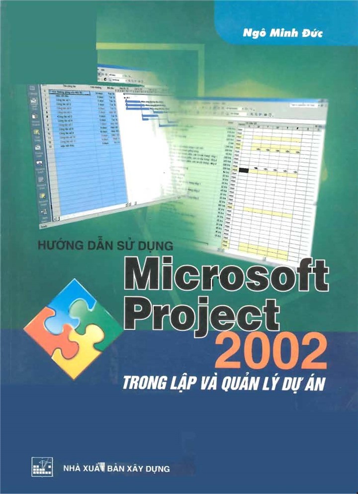 Hướng dẫn sử dụng Microsoft Project 2002 trong lập và quản lý dự án