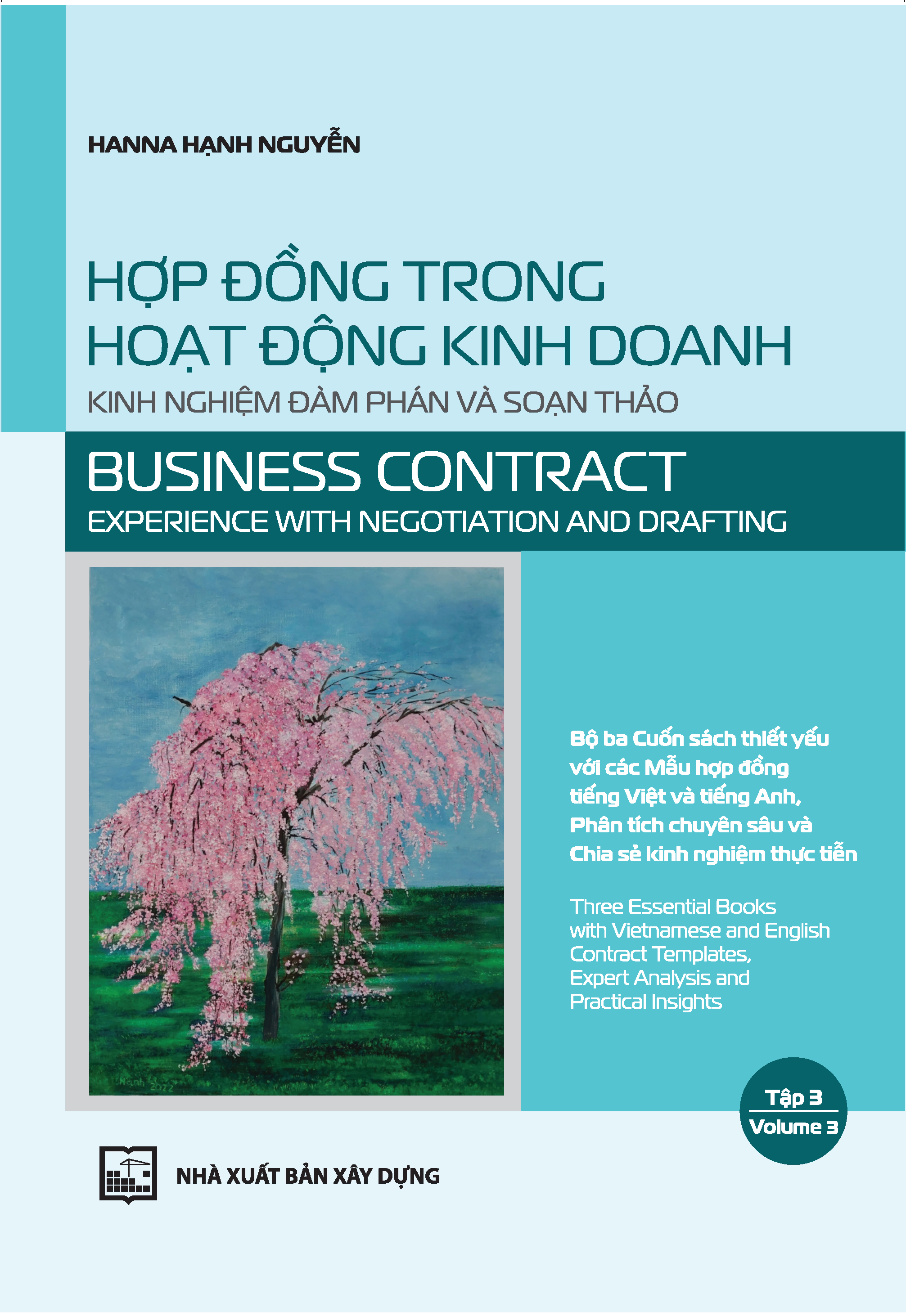 Hợp đồng trong hoạt động kinh doanh - Kinh nghiệm đàm phán và soạn thảo. Tập 3