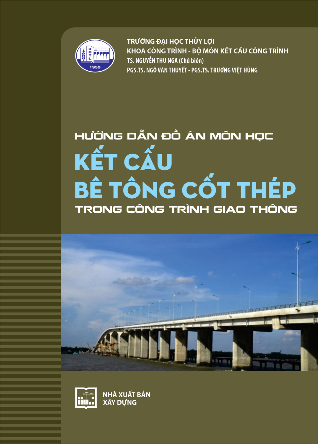 Hướng dẫn đồ án môn học Kết cấu bê tông cốt thép trong công trình giao thông