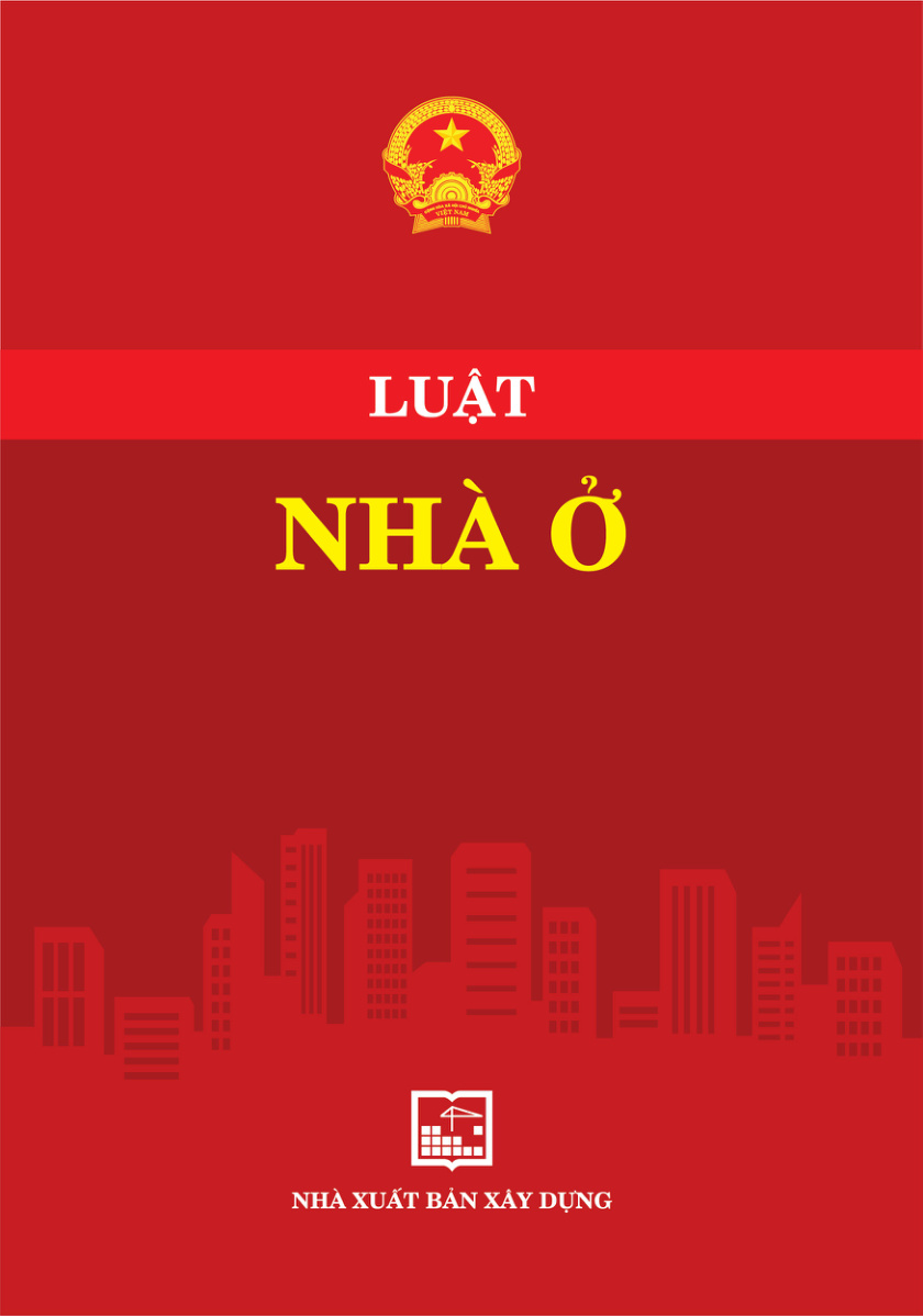 Luật nhà ở và các văn bản hướng dẫn thi hành