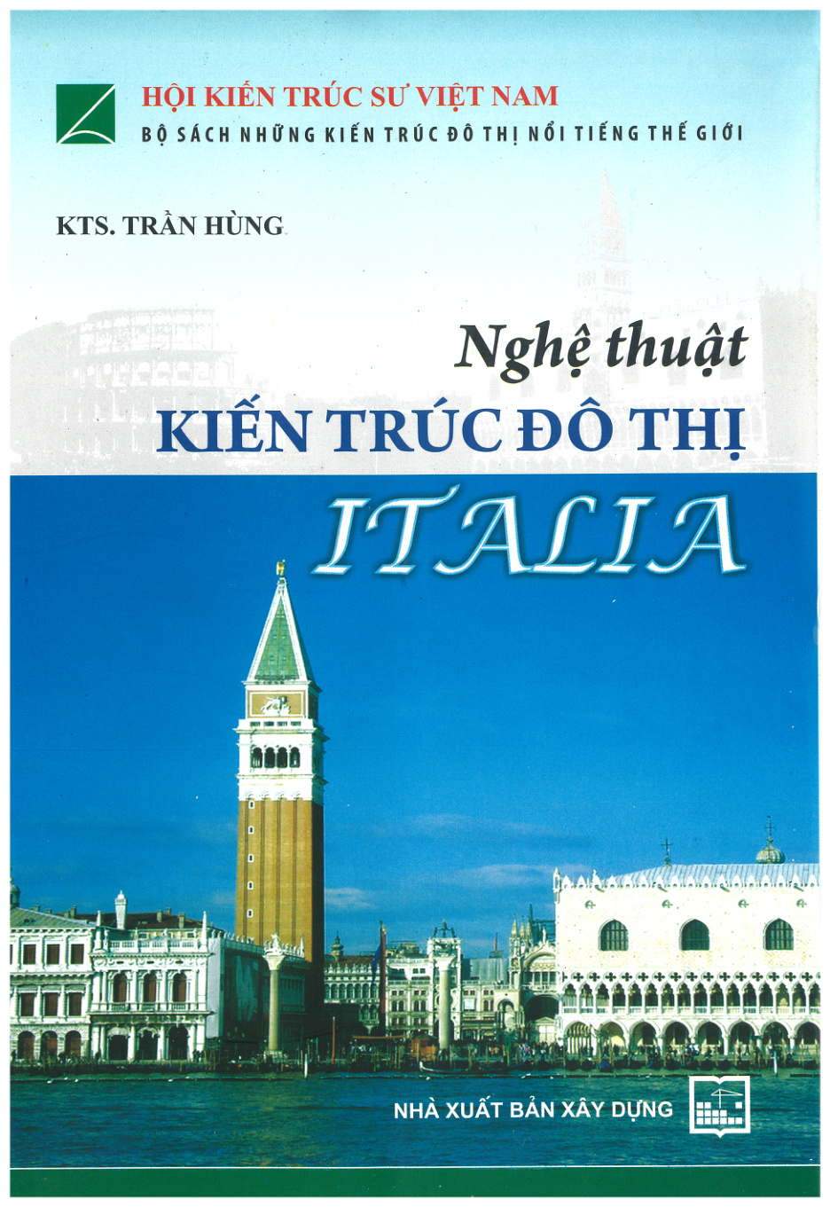 Nghệ thuật kiến trúc đô thị ITALIA