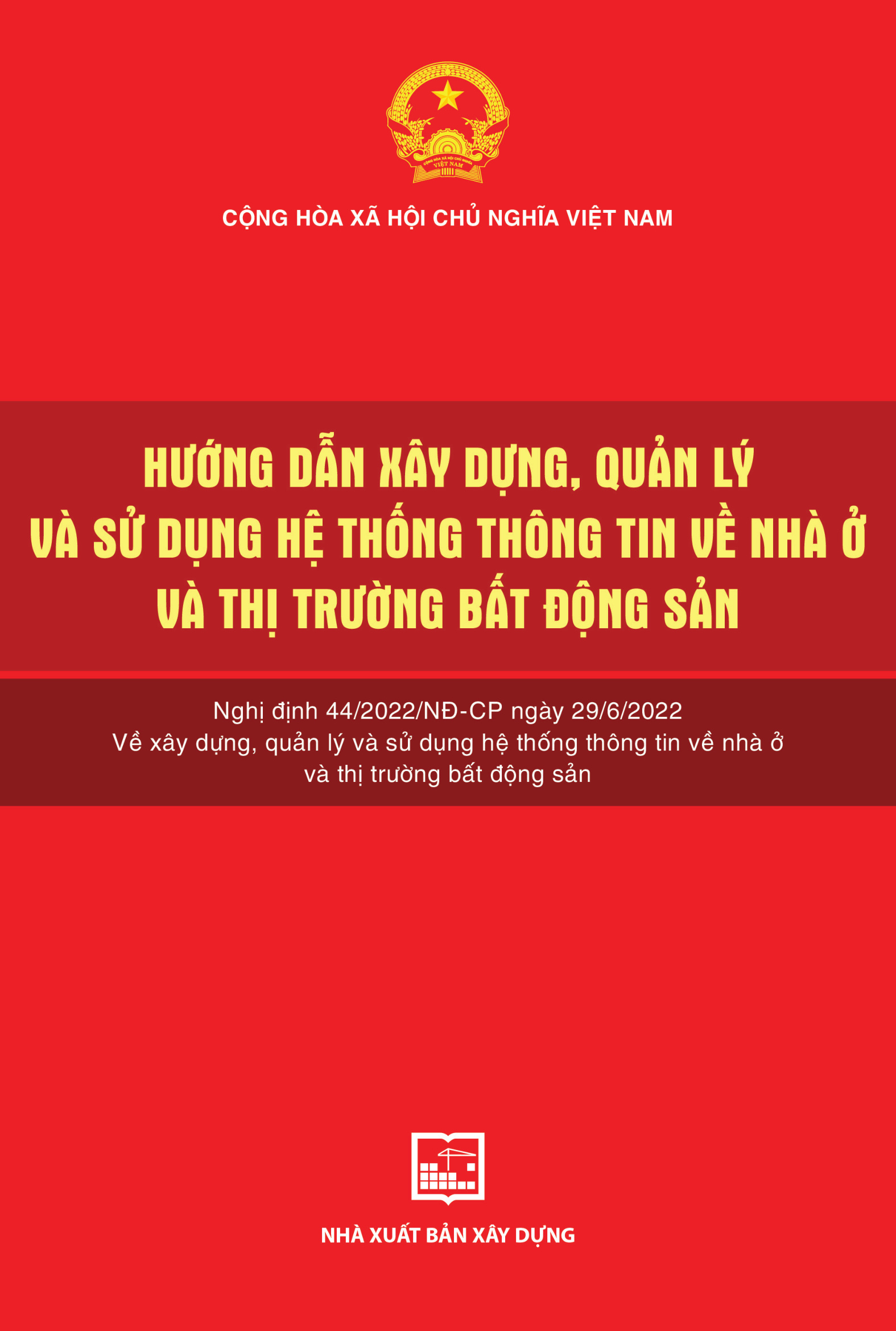 Hướng dẫn xây dựng, quản lý và sử dụng hệ thống thông tin về nhà ở và thị trường bất động sản