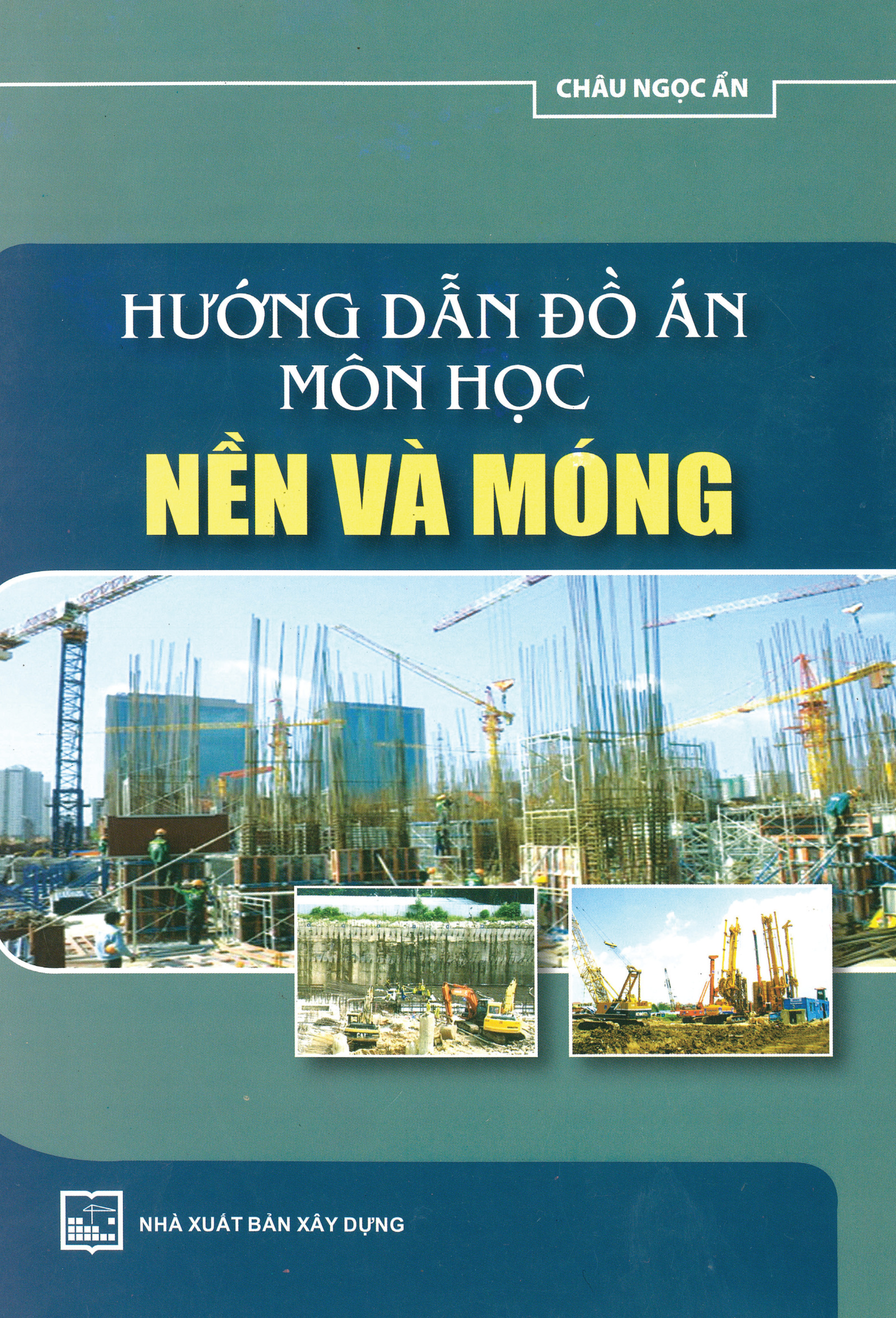 Hướng dẫn đồ án môn học nền và móng