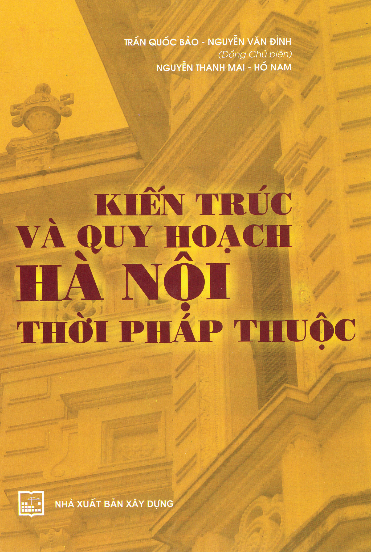 Kiến trúc và quy hoạch hà nội thời pháp thuộc