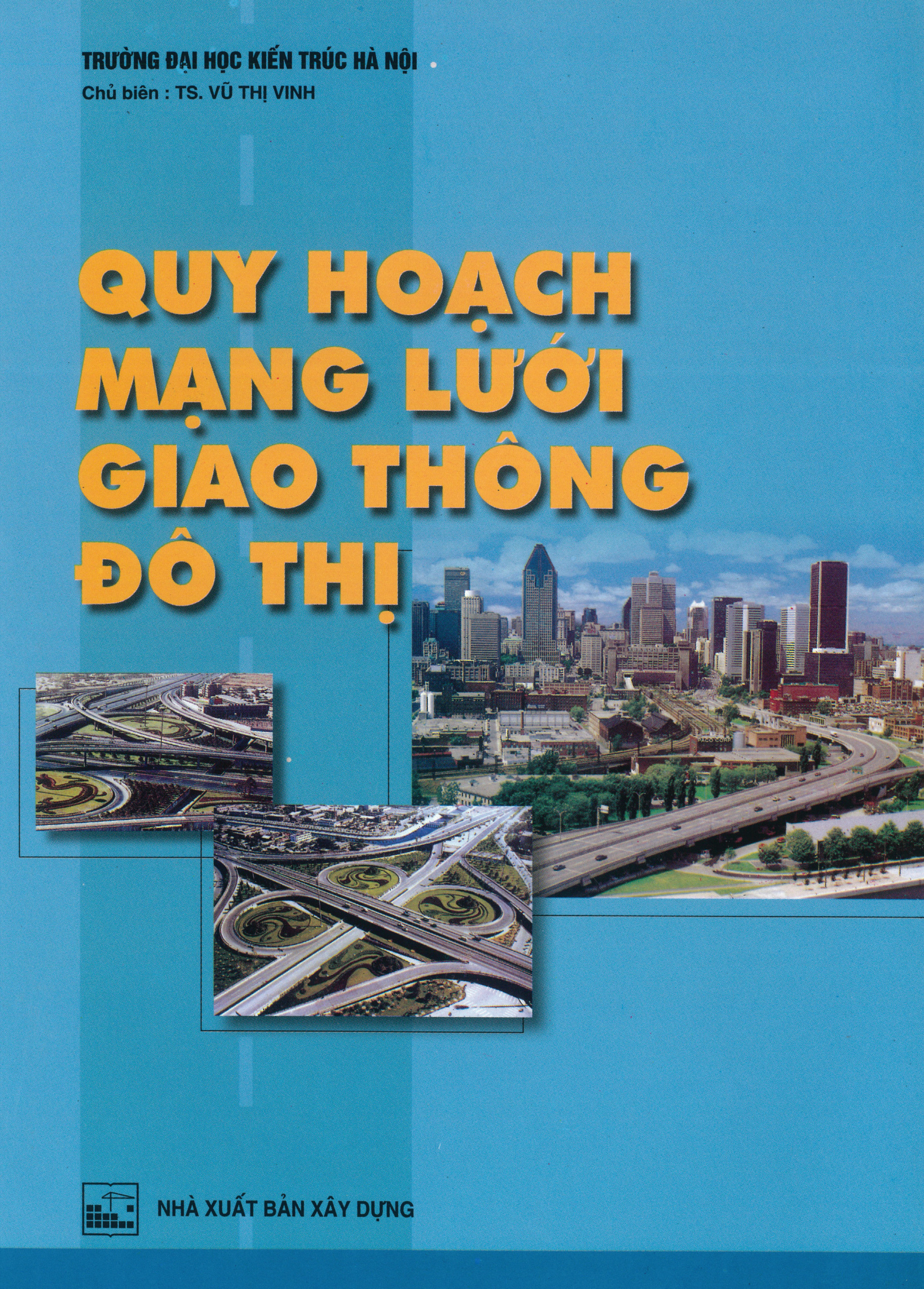 Quy hoạch mạng lưới giao thông đô thị