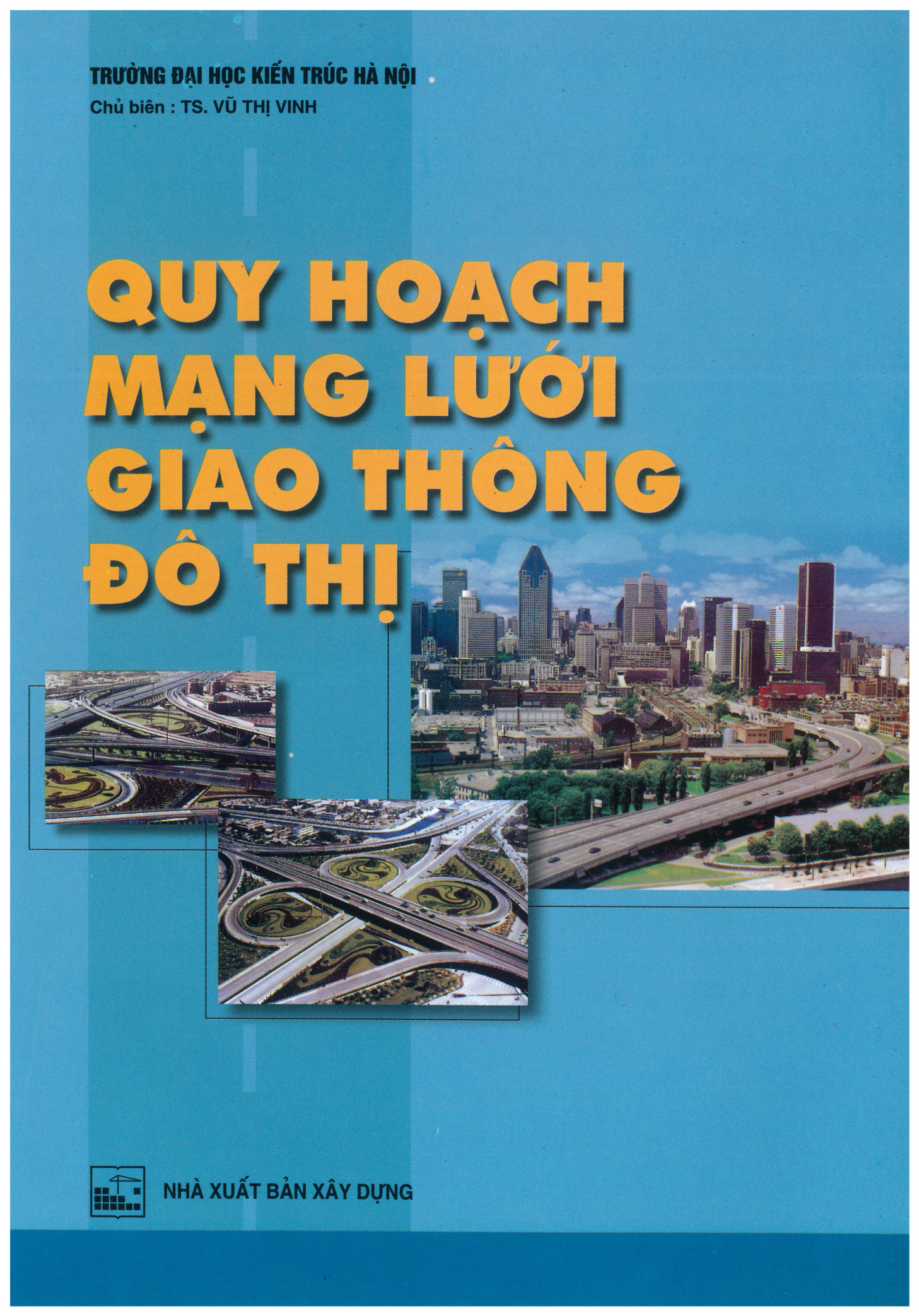 Quy hoạch mạng lưới giao thông đô thị