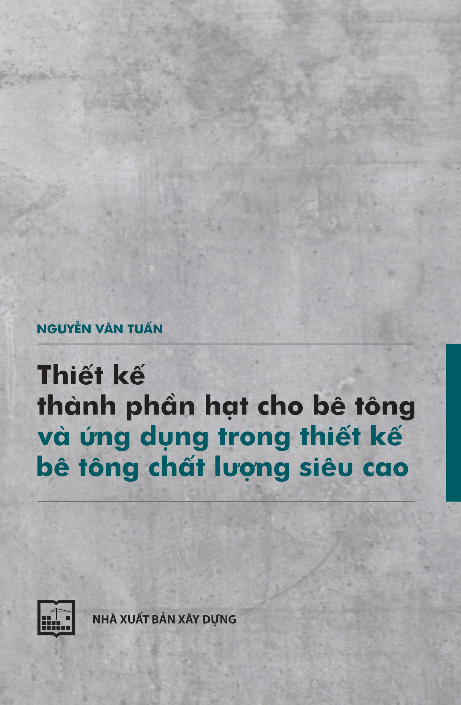 Thiết kế thành phần hạt cho bê tông và ứng dụng trong thiết kế bê tông chất lượng siêu cao