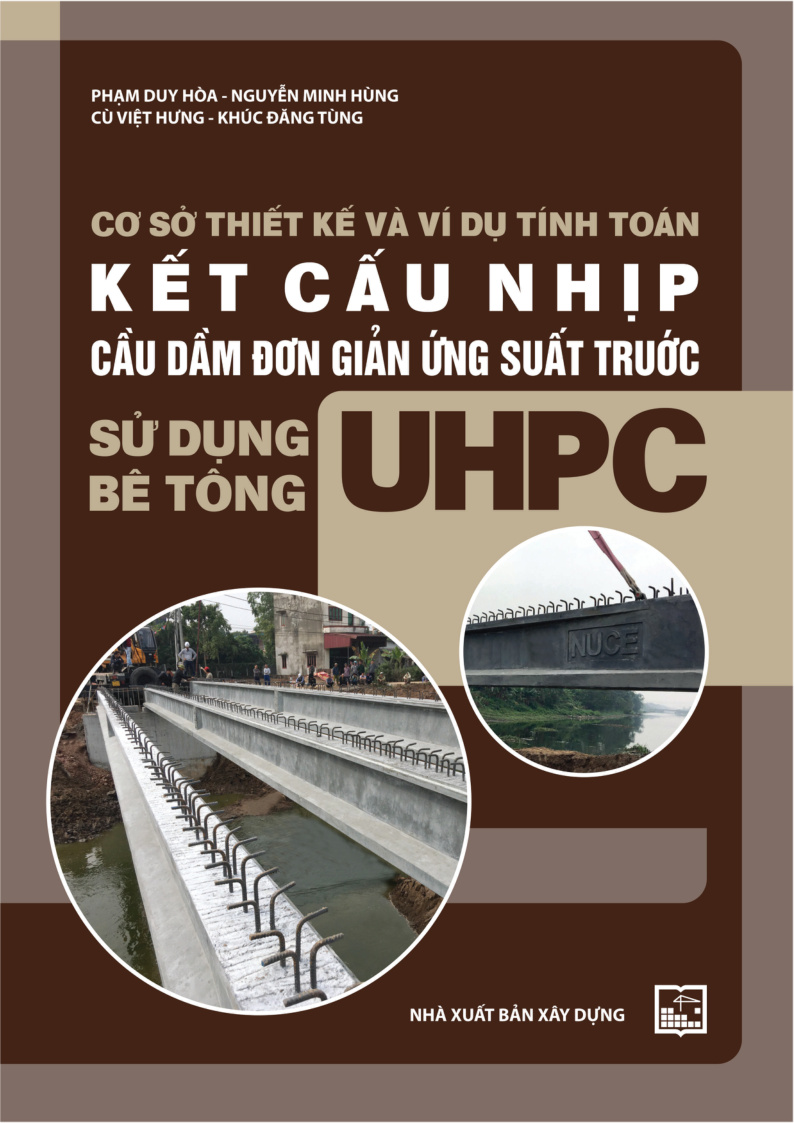 Cơ sở thiết kế và ví dụ tính toán kết cấu nhip cầu dâm đơn giản ứng suất trước sử dụng bê tông uhpc