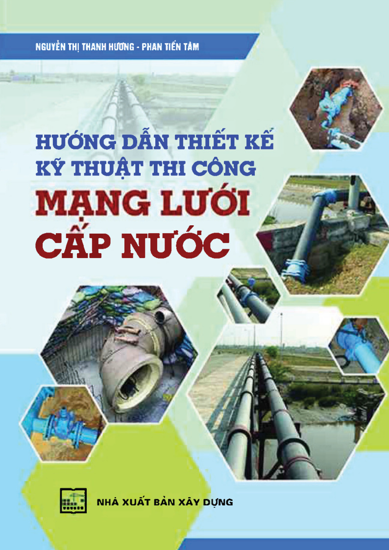Hướng dẫn thiết kế kỹ thuật thi công mạng lưới cấp nước