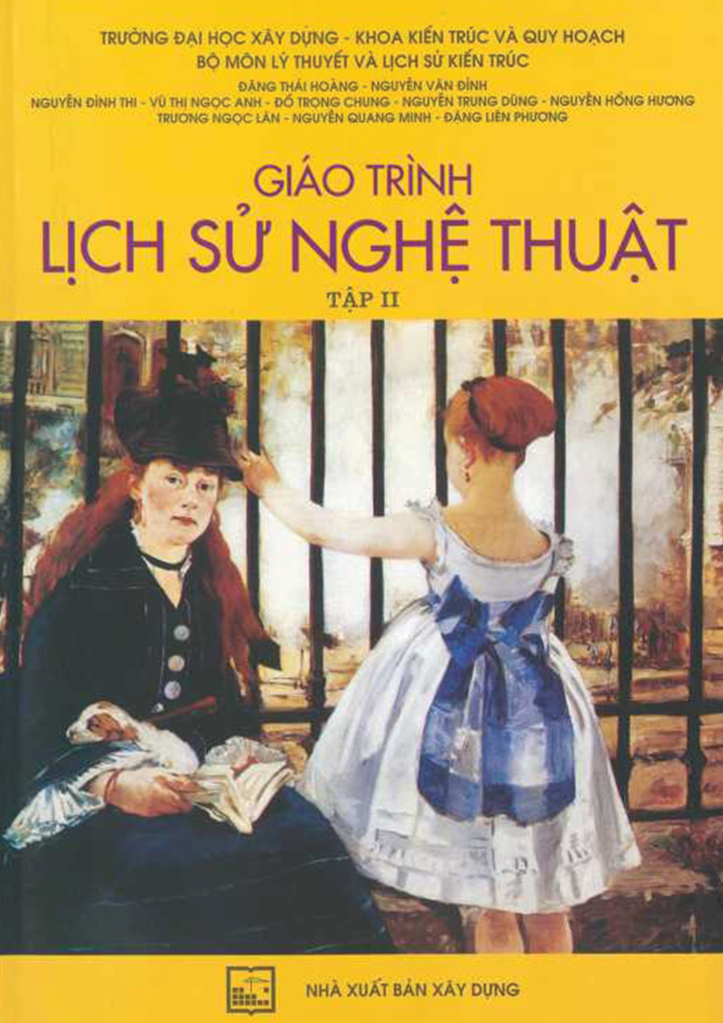 Giáo trình lịch sử sự nghệ thuật tập ii