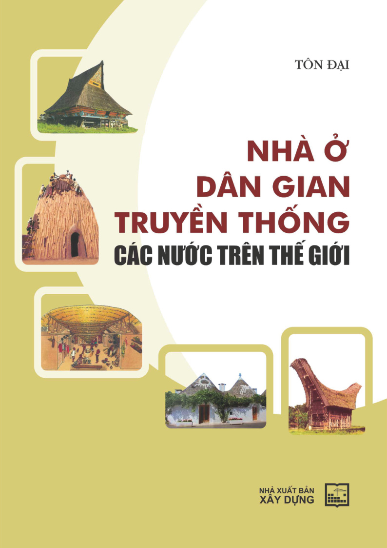 Nhà ở dân gian truyền thống các nước trên thế giới