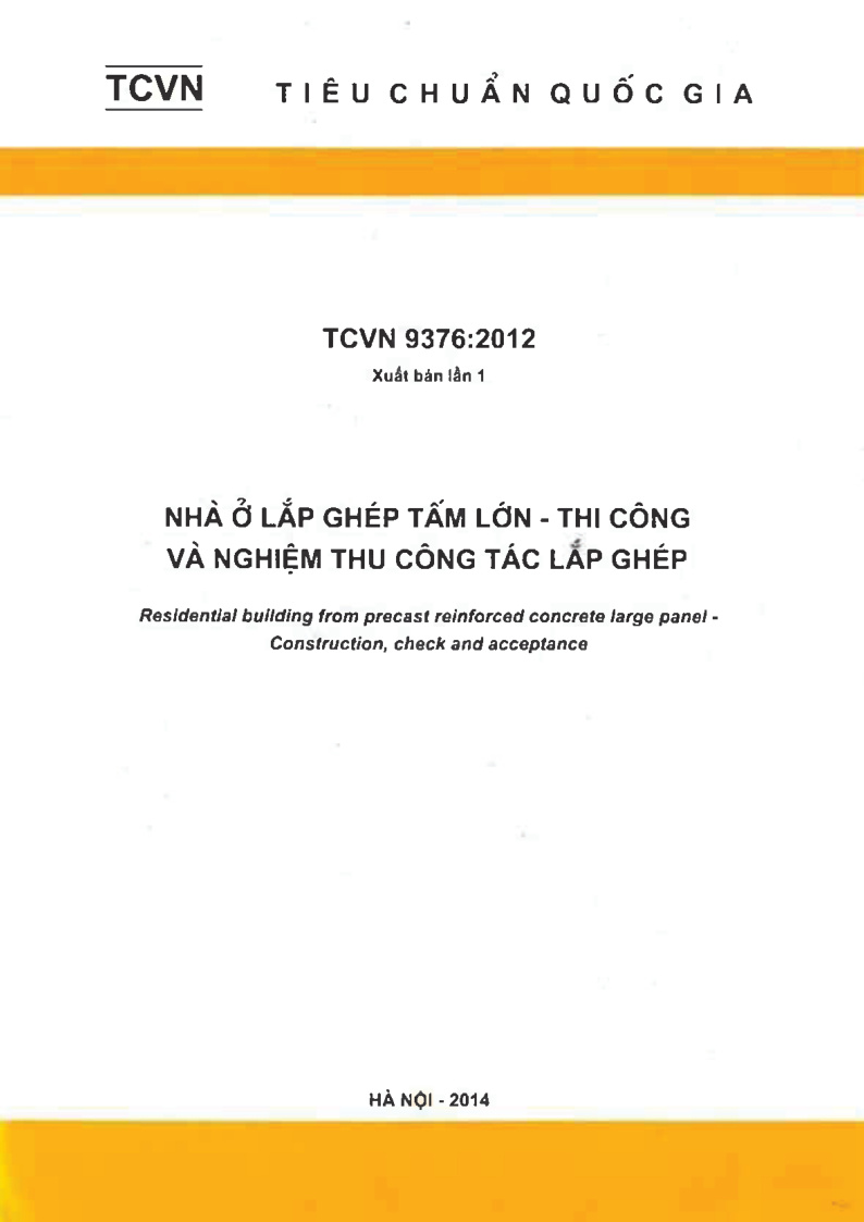 Tcvn 9376:2012 nhà ở lắp ghép tấm lớn - thi công và nghiệm thu công tác lắp ghép