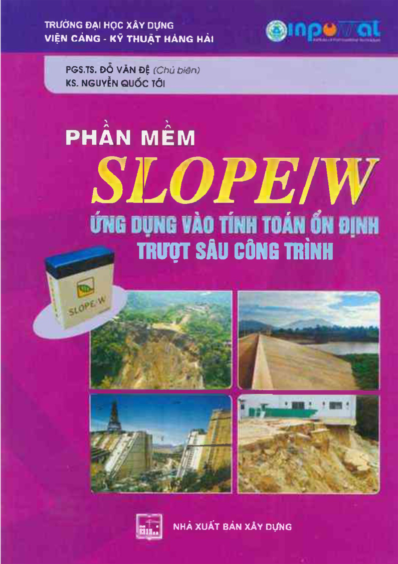 Phần mềm slope/w ứng dụng vào tính toán ốn bình trượt sàu công trình