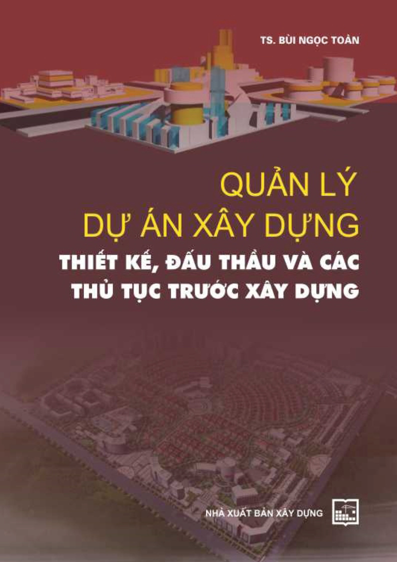 Quản lý dự án xây dựng thiết kế, đầu tháu và các thủ tục trước xây dựng