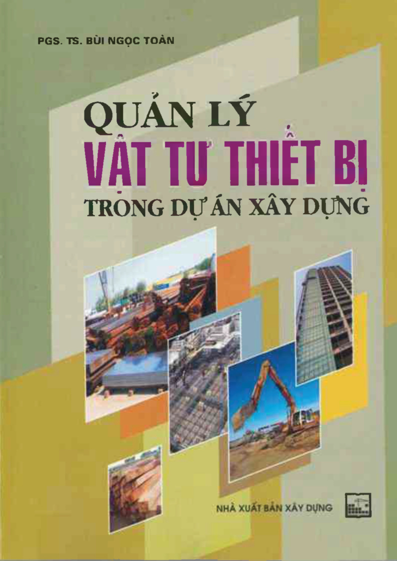 Quản lý vật tư thiết bị trong dự án xây dựng