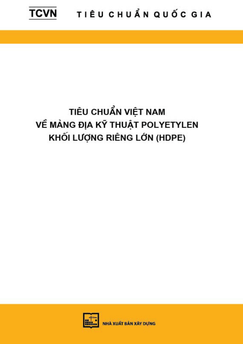 Tiêu chuẩn việt nam về màng dịa kỹ thuật polyetylen khối lượng riêng lớn (hdpe) tcvn tiêu chuẩn quốc gia