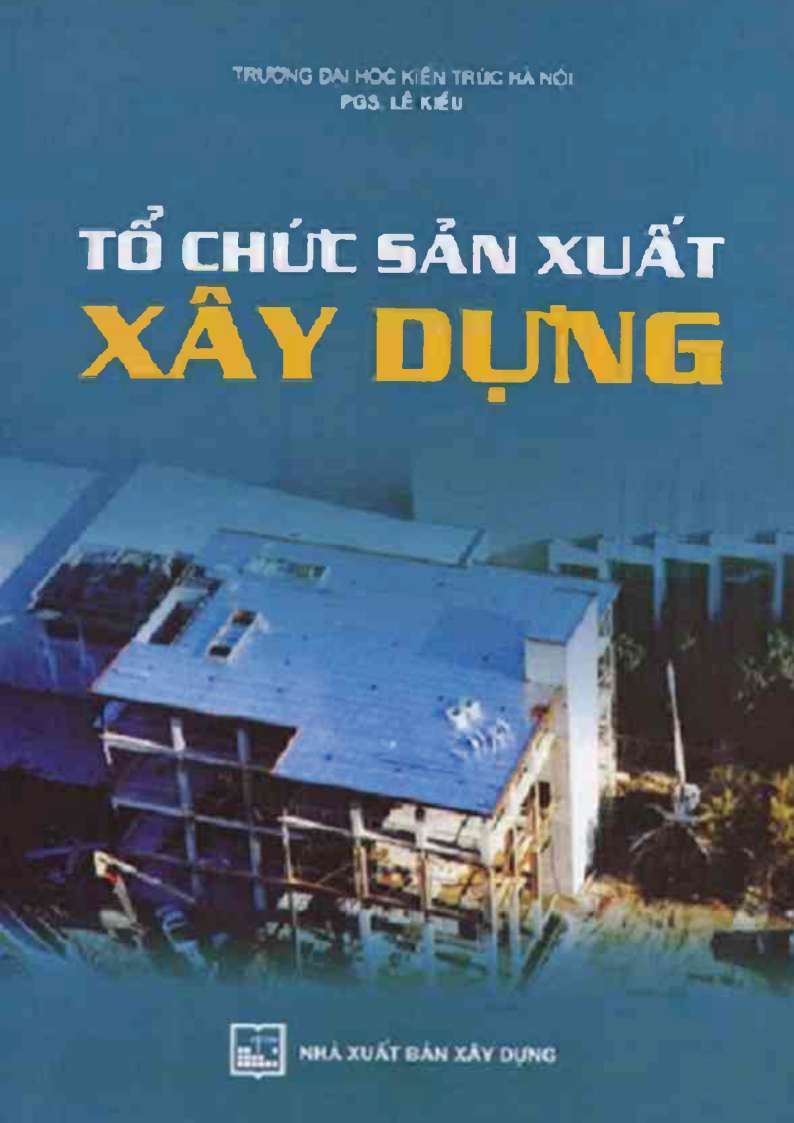 Tổ chứt sản xuất xây dựng