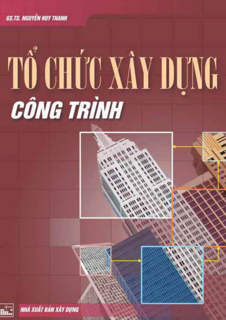 Tổ chức xây dựng công trình