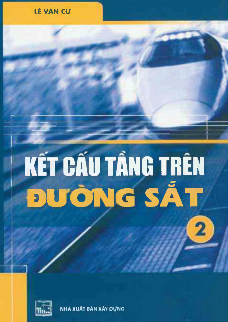 Kết cấu tăng trên đường sắt 2