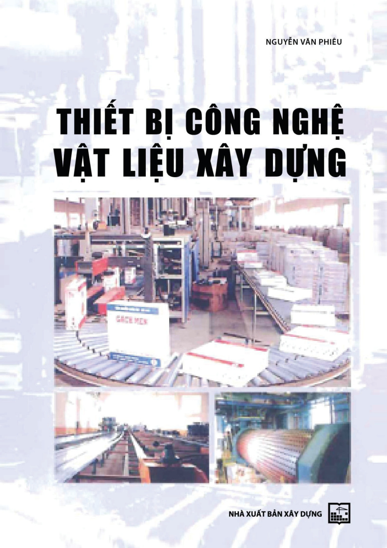 Thiết bị công nghệ vật liệu xây dựng