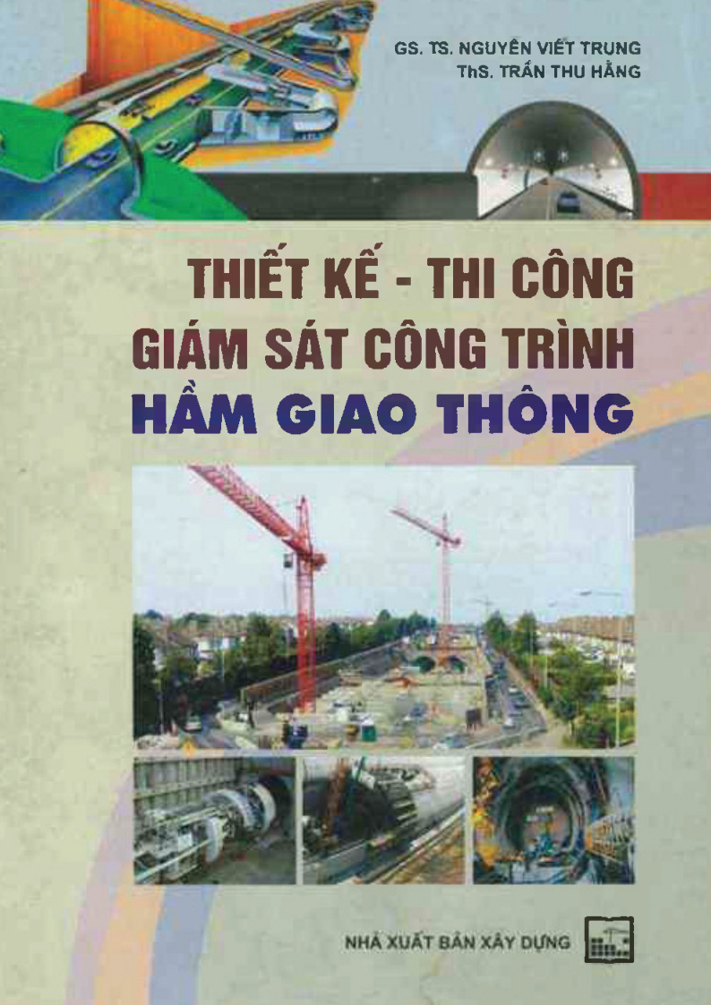 Thiết kế - thi công giám sát công trình hầm giao thông