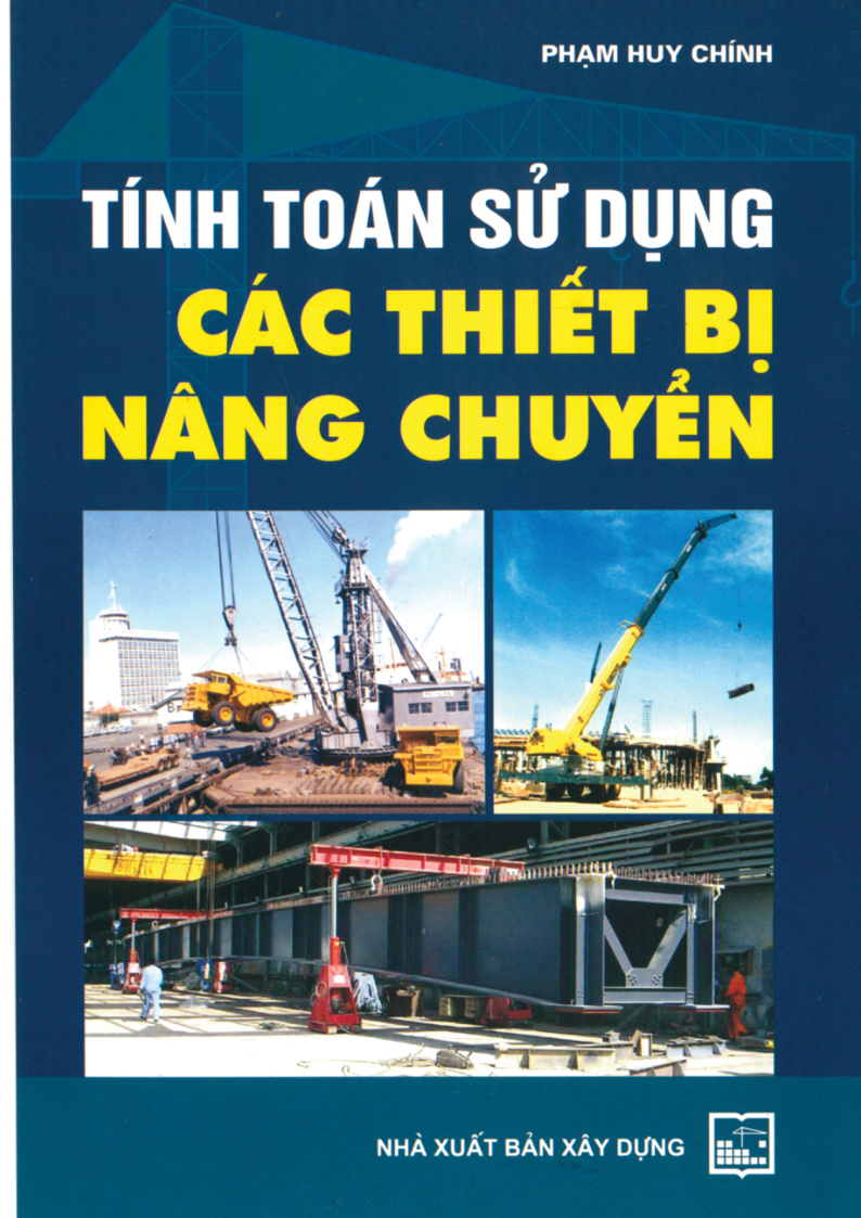 Tính toán sử dụng các thiết bị nâng chuyển