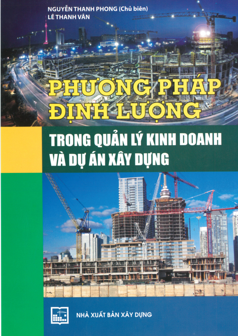 Phương pháp định lượng trong quản lý kinh doanh và dự án xây dựng