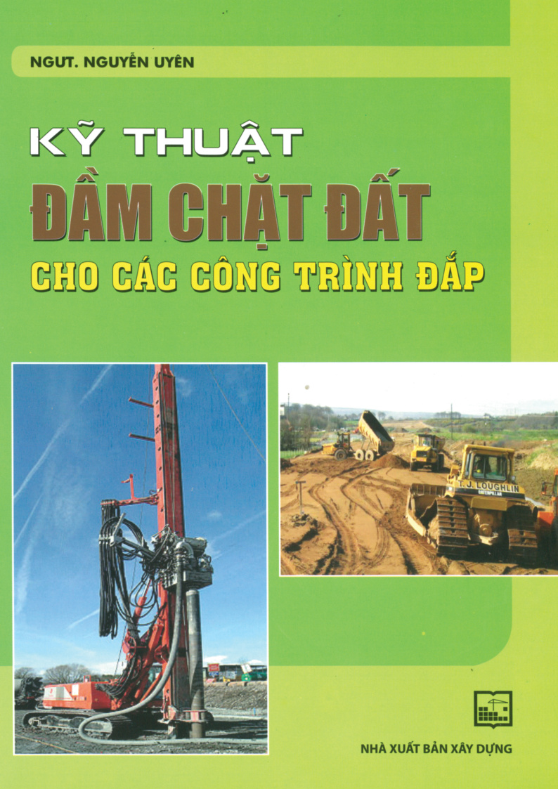 Kỹ thuật đẩm chất đất cho các công trình đấp