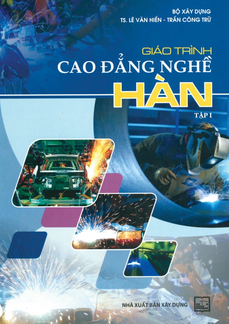 Giáo trình cao đẳng nghề hàn tập i