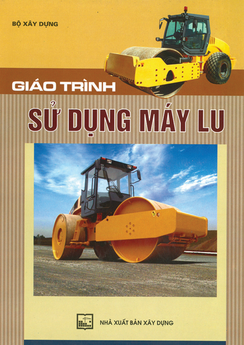 Giáo Trình Sử Dụng Máy Lu