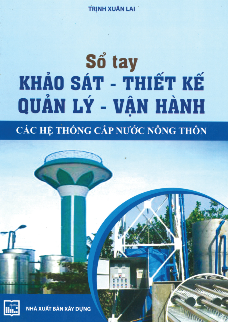 Sổ Tay Khảo Sát, Thiết Kế, Quản Lý, Vận Hành các Hệ Thống Cấp Nước Nông Thôn