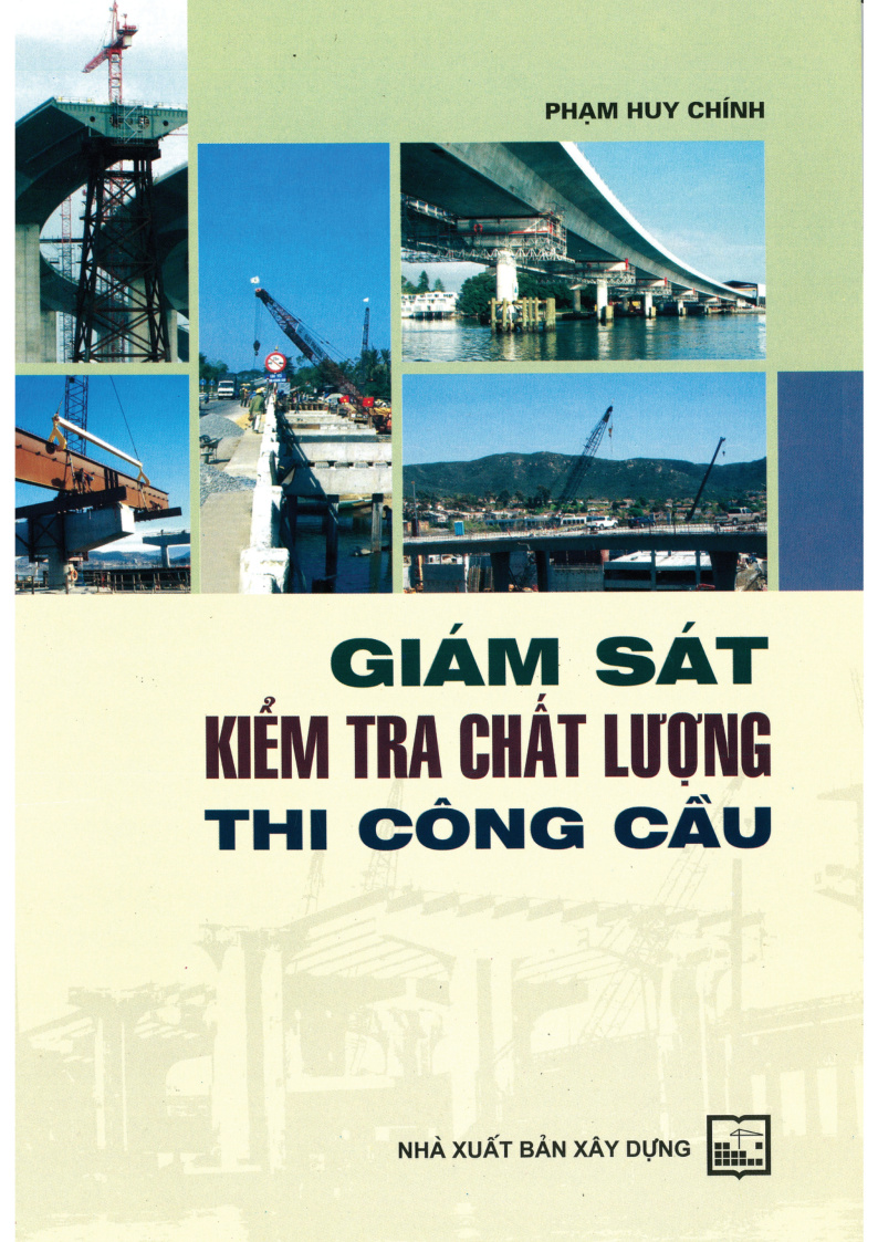 Giám Sát Kiểm Tra Chất Lượng Thi Công Cầu