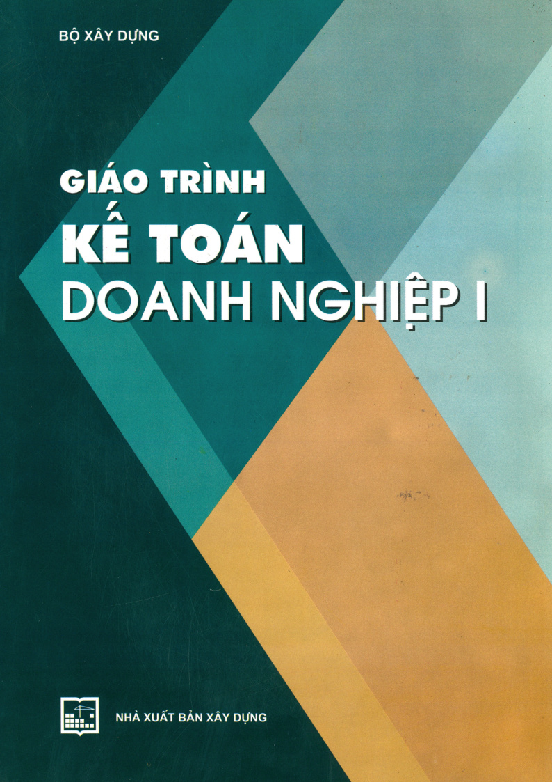 Giáo Trình Kế Toán Doanh Nghiệp 1
