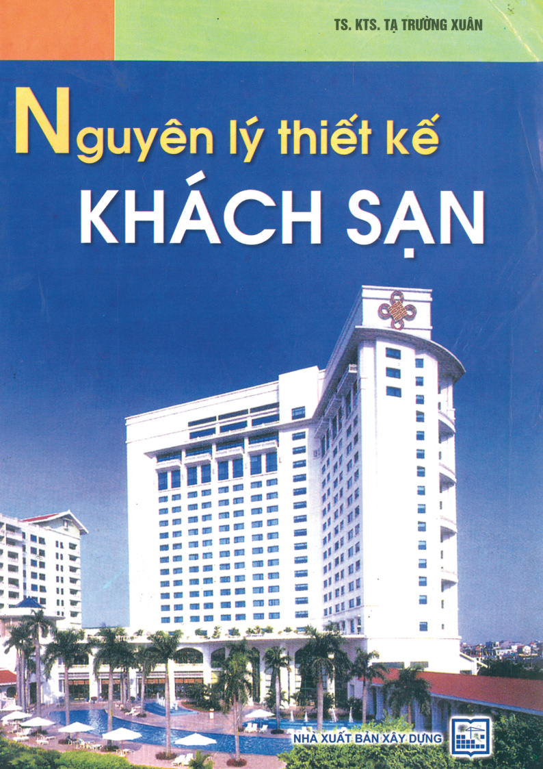 Nguyên Lý Thiết Kế Khách Sạn