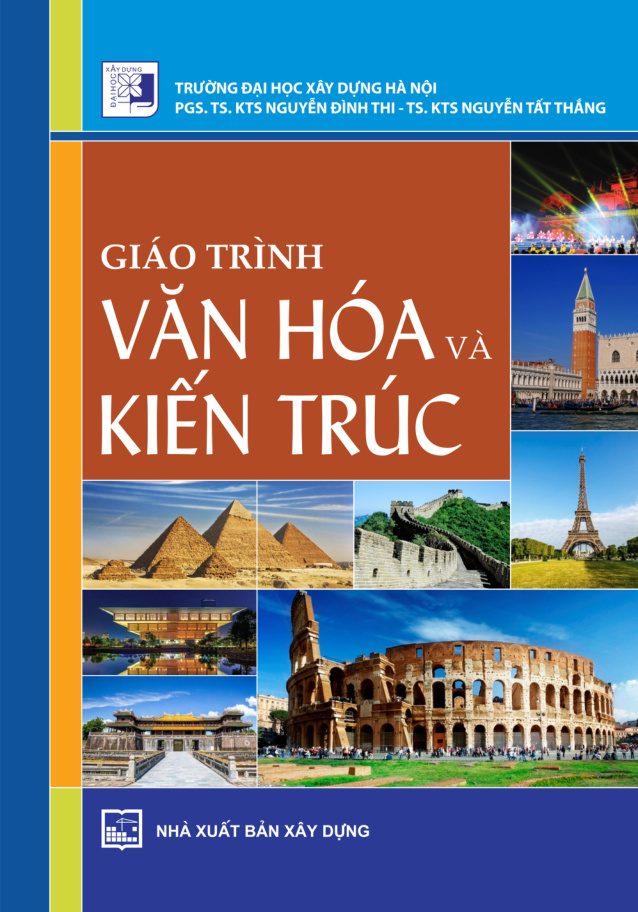GIÁO TRÌNH VĂN HÓA VÀ KIẾN TRÚC