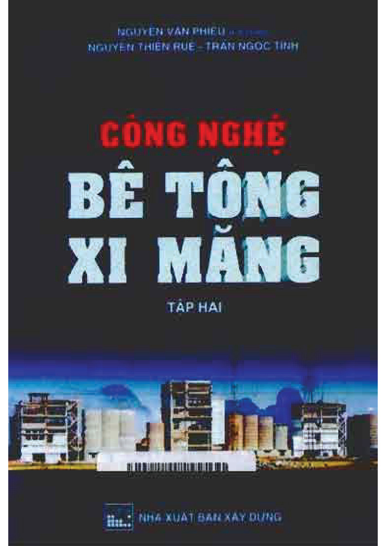 CÔNG NGHỆ BÊ TÔNG XI MĂNG TẬP HAI