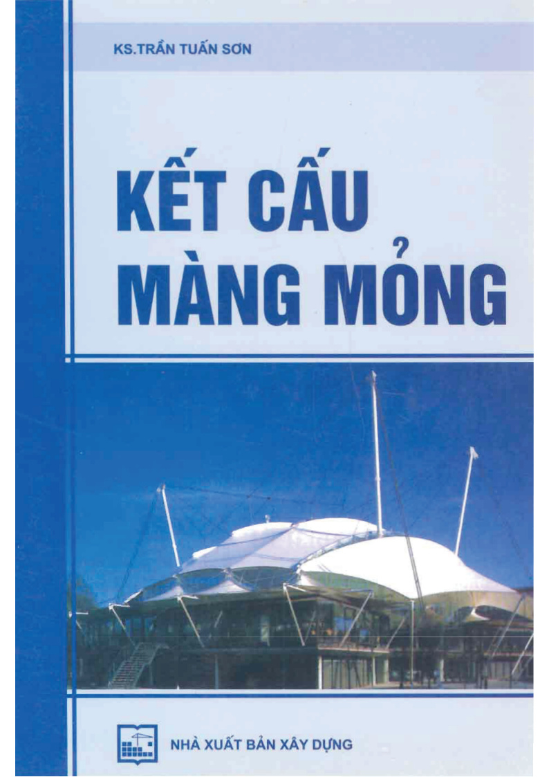 KẾT CẤU MÀNG MỎNG