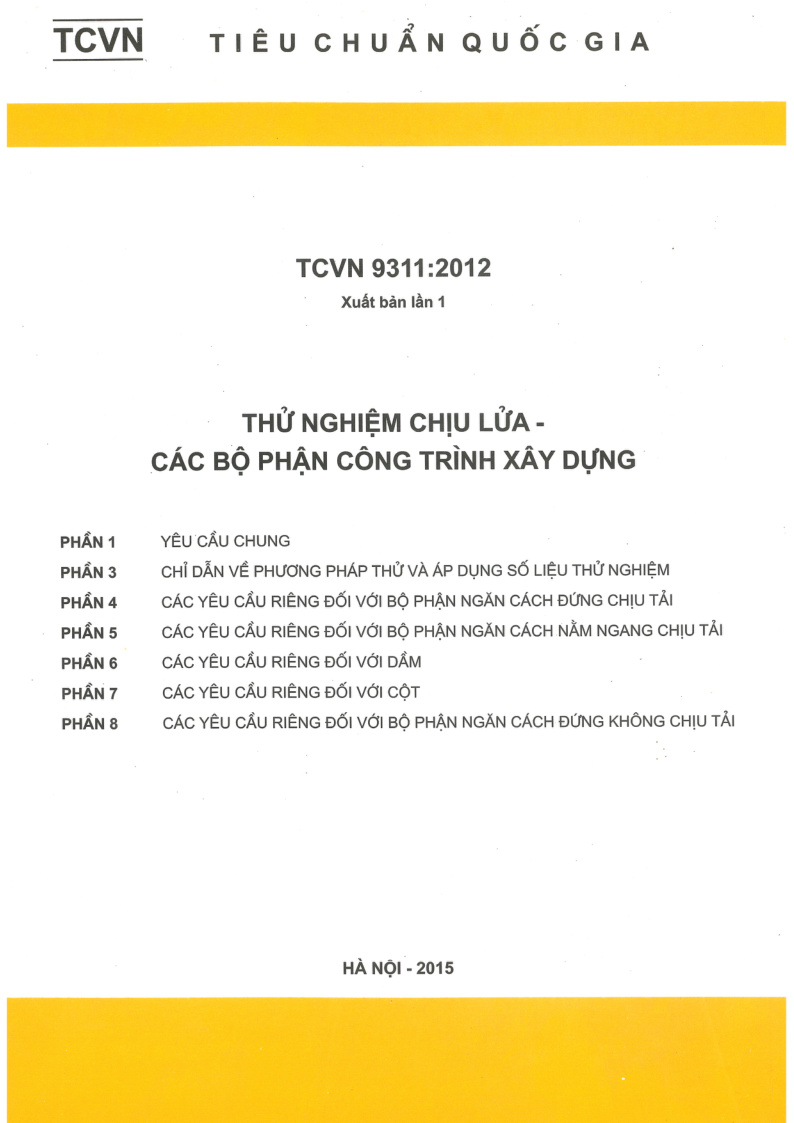 TCVN 9311:2012 THỬ NGHIỆM CHIƯU LỬA - CÁC BỘ PHẬN CÔNG TRÌNH XÂY DỰNG