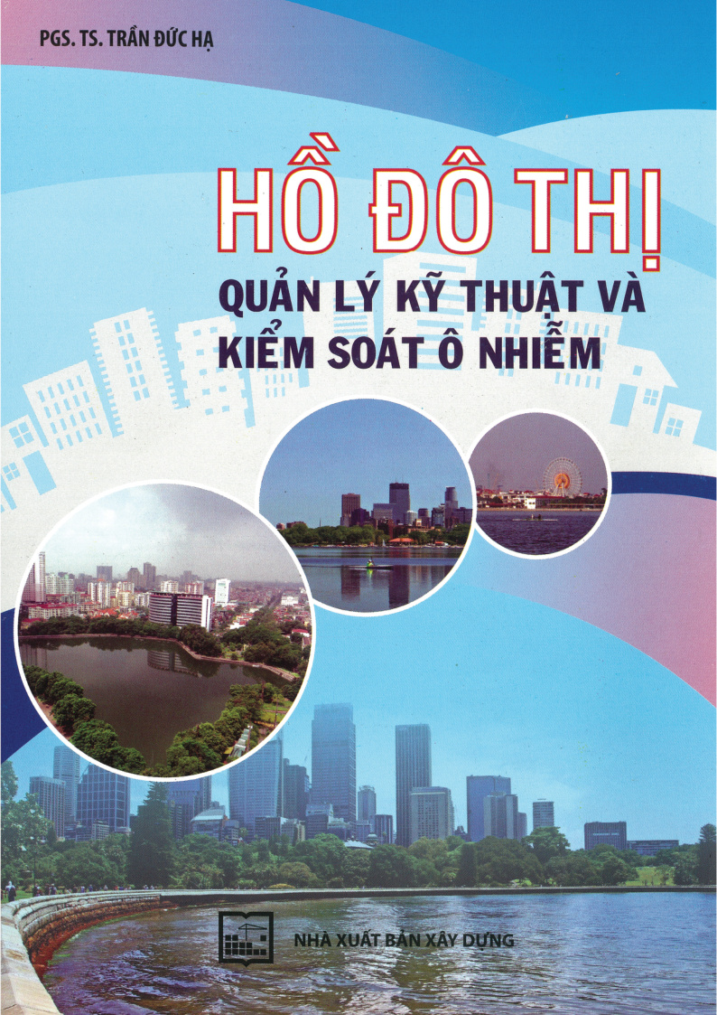 HỒ ĐÔ THỊ QUẢN LÝ KỸ THUẬT VÀ KIỂM SOÁT Ô NHIỄM