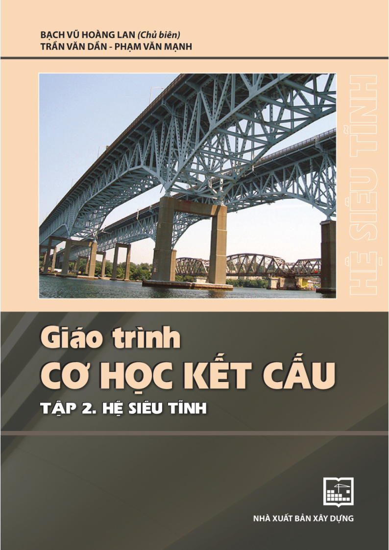 Giao trinh Co hoc ket cau Tap 2. He sieu tinh