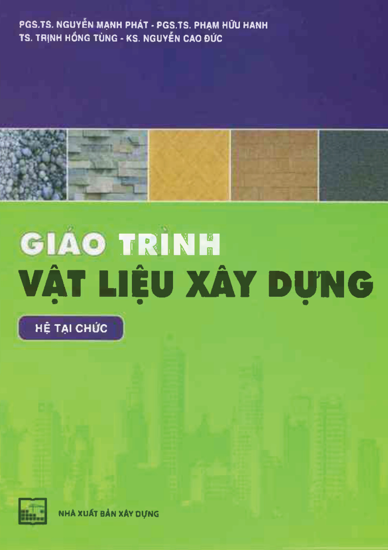 GIAO TRÌNH VẬT LIỆU XÂY DỰNG HỆ TAI CHỨC
