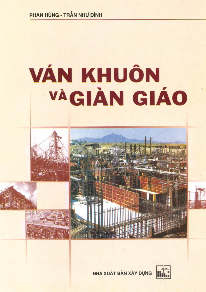 VÁN KHUÔN VÀ GIÀN GIÁO