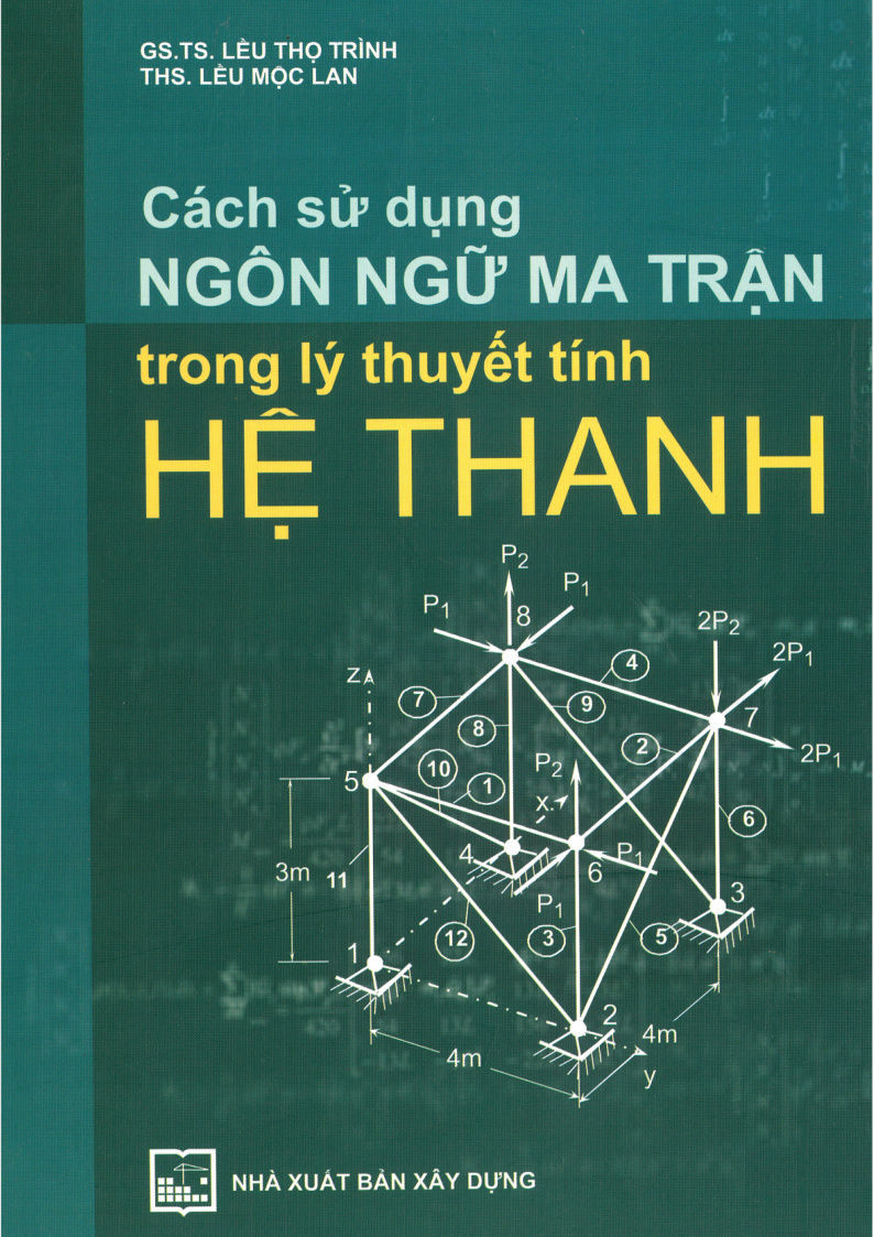 Cách sử dụng NGÔN NGỮ MA TRẬN trong lý thuyết tính HỆ THANH