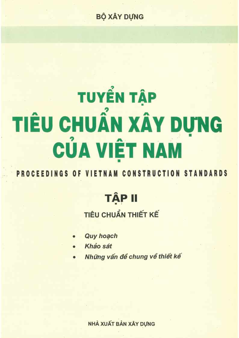 TUYỂN TẬP TIÊU CHUẨN XÂY DỰNG CỦA VIỆT NAM TẬP II TIÊU CHUẨN THIẾT KẾ