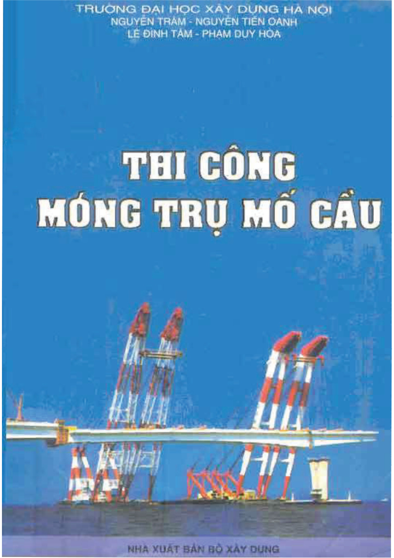 THI CÔNG MÓNG TRỤ MÓ CẦU