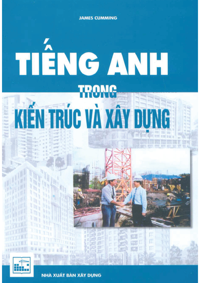 TIẾNG ANH TRONG KIẾN TRÚC VÀ XÂY DỰNG