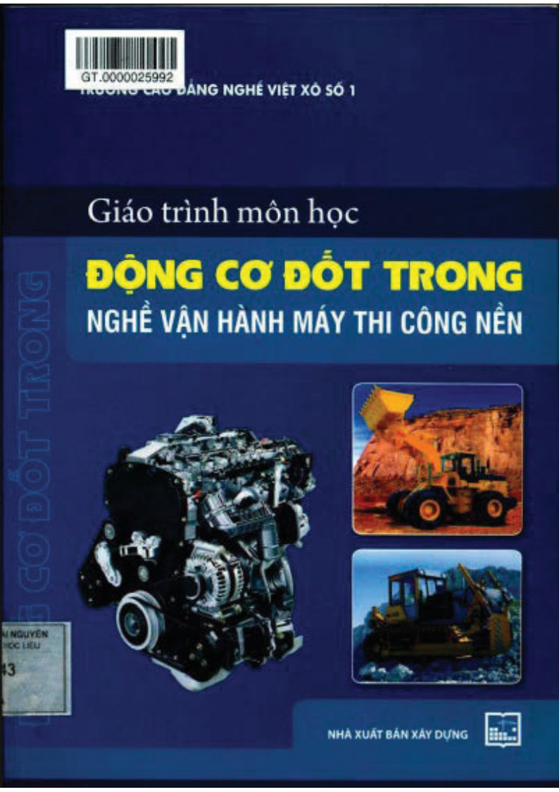 Giáo trình môn học ĐỘNG CƠ ĐỐT TRONG NGHỀ VẬN HÀNH MÁY THI CÔNG NỀN