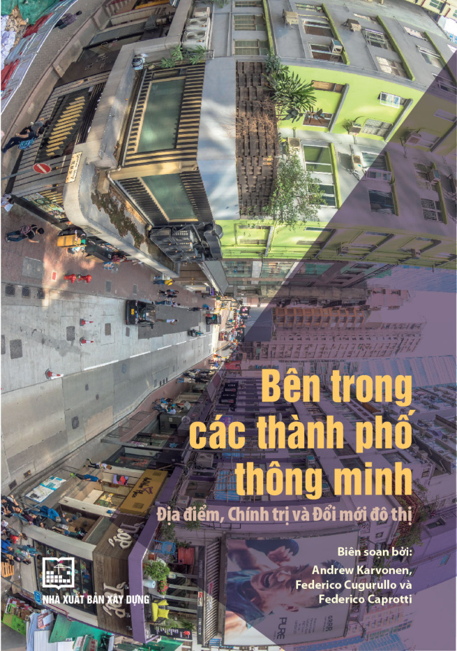 Bên trong các thành phố thông minh: Địa điểm, Chính trị và Đối mới đô thị