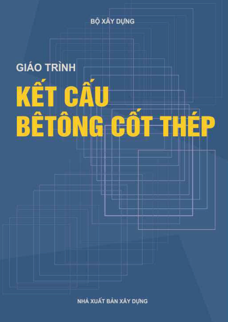 GIÁO TRÌNH KẾT CẤU BÊ TÔNG CỐT THÉP