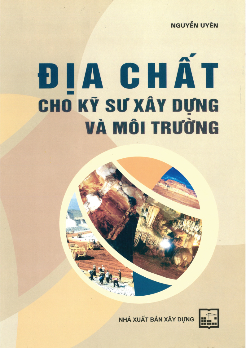 ĐỊA CHẤT CHO KỸ SƯ XÂY DỰNG VÀ MÔI TRƯỜNG